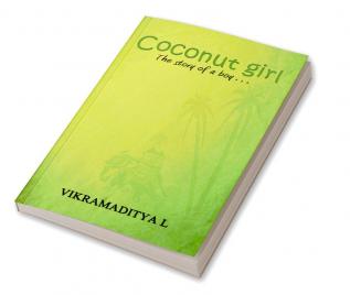 Coconut Girl: The story of a boy