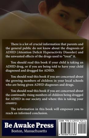 Drugging Kids: Psychiatry's Wholesale Drugging of Schoolchildren for ADHD