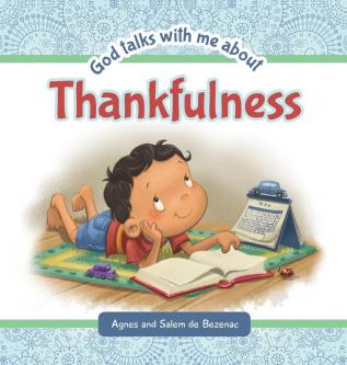 God Talks with Me About Thankfulness: 4