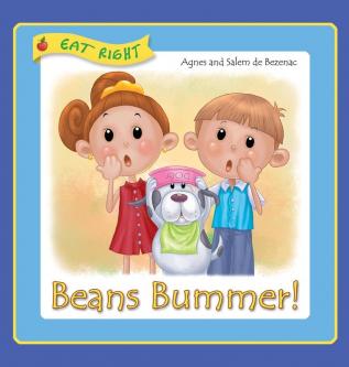 Beans Bummer: Have you tried beans this way?