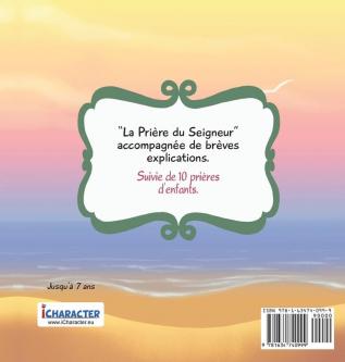 Le Notre Père - Matthieu 6: 9-13: La Prière du Seigneur: 2 (Chapitres de la Bible Pour Enfants)