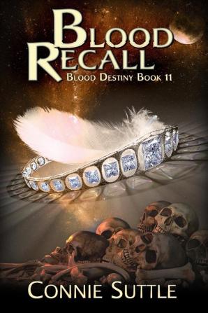 Blood Recall: 11 (Blood Destiny)