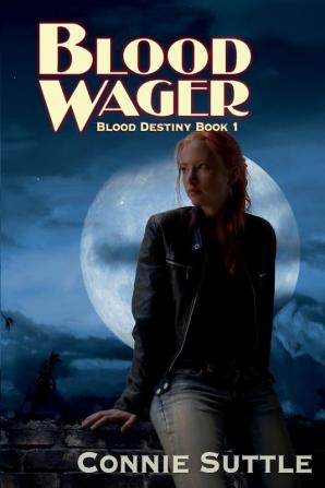 Blood Wager: 1 (Blood Destiny)