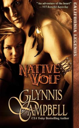 Native Wolf: 2 (California Legends)