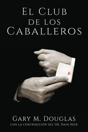 El Club de los Caballeros - The Gentlemen's Club Spanish