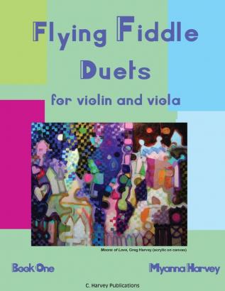 Flying Fiddle Duets for Violin and Viola Book One