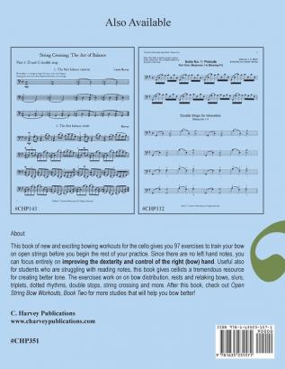 Open String Bow Workouts for Cello Book One