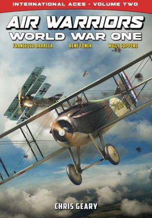 Air Warriors - World War One - International Aces - Volume 2