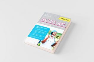 NCLEX-RN Examination Practice Questions 2021-2022
