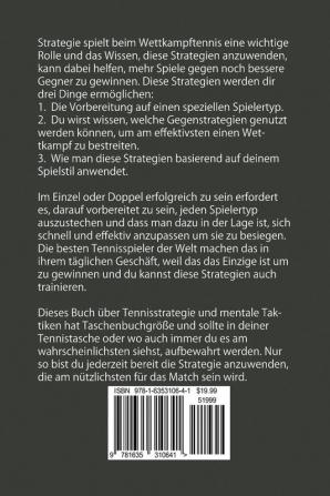 Tennis-Strategien Für Das Einzel Und Doppel: Gewinn-Taktiken Und Mentale Strategien Um Jeden Zu Schlagen