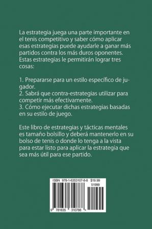 Estrategias de Tenis Para Singles y Dobles: Tácticas Para Ganar y Estrategias Mentales Para Vencer a Cualquiera