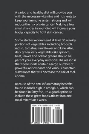 43 Natural Skin Cancer Meal Recipes That Will Protect and Revive Your Skin: Help Your Skin to Get Healthy Fast by Feeding Your Body the Proper Nutrients and Vitamins It Needs