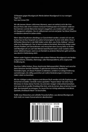 50 Rezepte gegen Mundgeruch: Werde deinen Mundgeruch in nur wenigen Tagen los