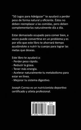 50 Jugos Para Adelgazar: ¡Luce más delgado en 10 días o menos!