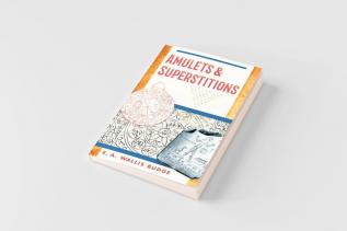 Amulets and Superstitions