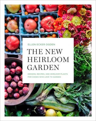 The New Heirloom Garden