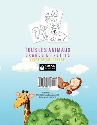 Livre de coloriage Tous les animaux grands et petits