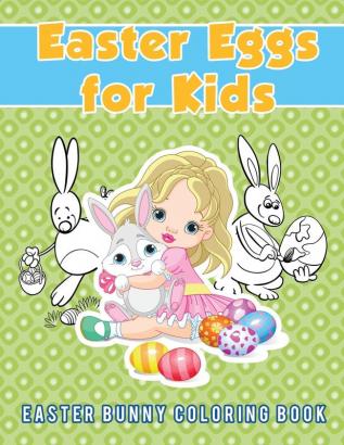 Easter Eggs for Kids