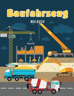 Baufahrzeug Malbuch