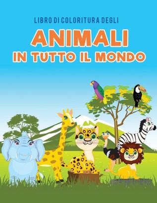 Libro di coloritura degli animali in tutto il mondo