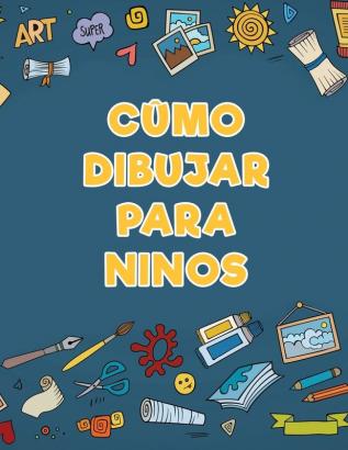 CÛmo dibujar para ninos