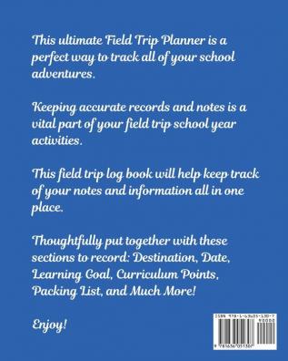 Field Trip Planner For Kids: Homeschool Adventures - Schools and Teaching - For Parents - For Teachers At Home