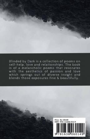 Blinded by Dark