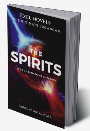 The Spirits : The Ultimate Showdown