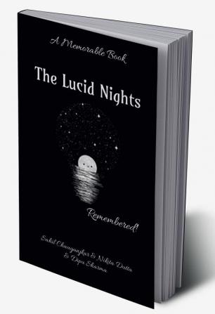 The Lucid Nights : Remembered