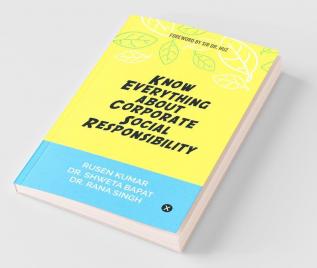 Know Everything About Corporate Social Responsibility