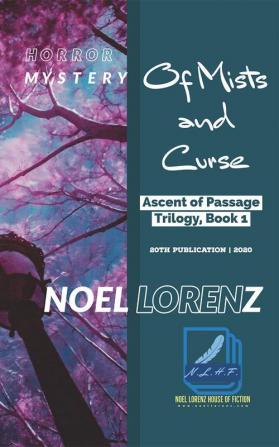 Ascent of Passage Trilogy: Of Mists and Curse : Book 1