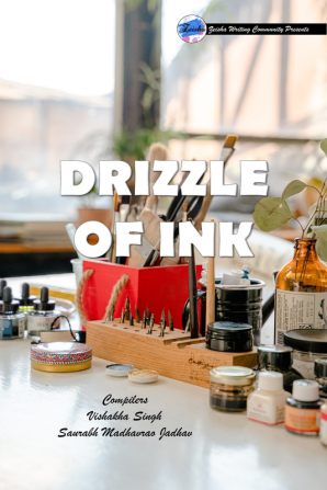 Drizzle Of Ink