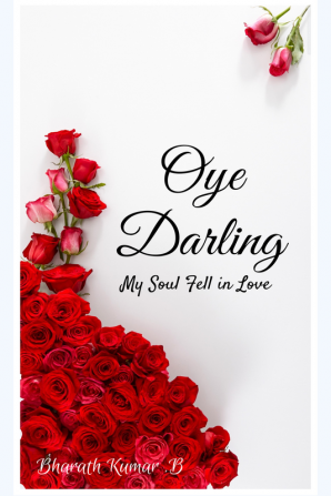 Oye Darling : My soul feel in Love