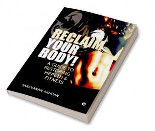 Reclaim Your Body!