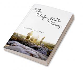 The Unforgettable Teenage : The Story Of Every Heart!!