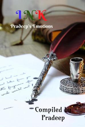 INK : PRADEEP'S EMOTIONS