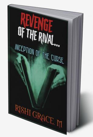 Revenge of the Rival - Inception of the Curse : With a human killer....The story is too thriller......