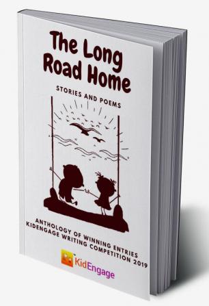 The Long Road Home - Stories and Poems