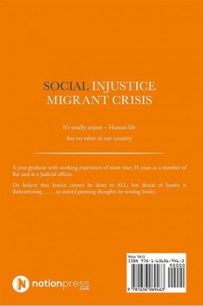 Social Injustice : Migrant Crisis