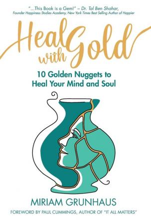 Heal with Gold