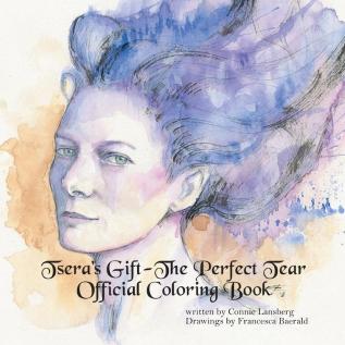 The Perfect Tear Official Coloring Book: 1 (Tsera's Gift)