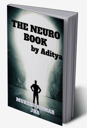 The neuro book by aditya