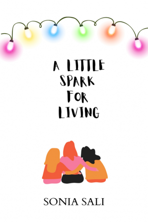 A Little Spark for Living