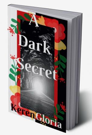 A Dark Secret