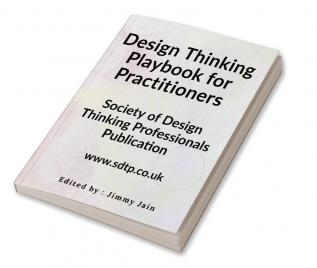 Design Thinking Playbook for Practitioners