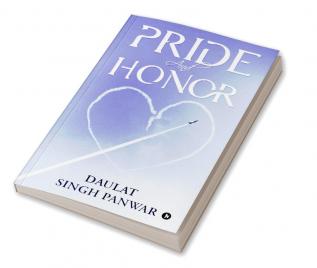 PRIDE AND HONOR