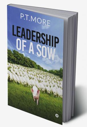 Leadership of a Sow