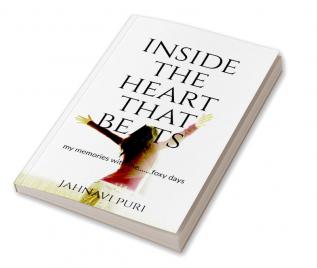 Inside The Heart That Beats