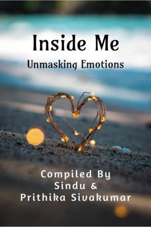 Inside Me : Unmasking Emotions