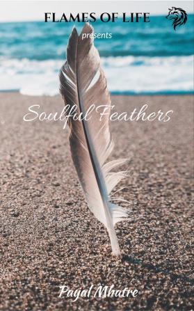 Soulful Feathers